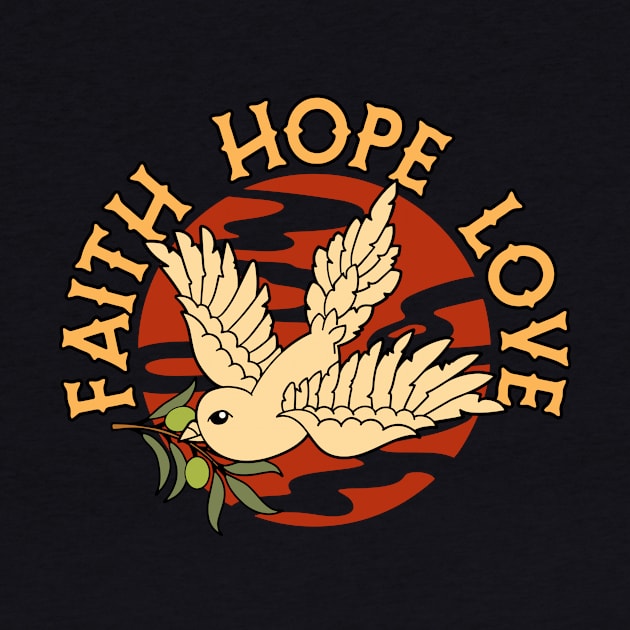 Christian Apparel Clothing Gifts - Faith Hope Love by AmericasPeasant